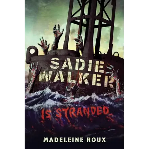 Sadie Walker Is Stranded