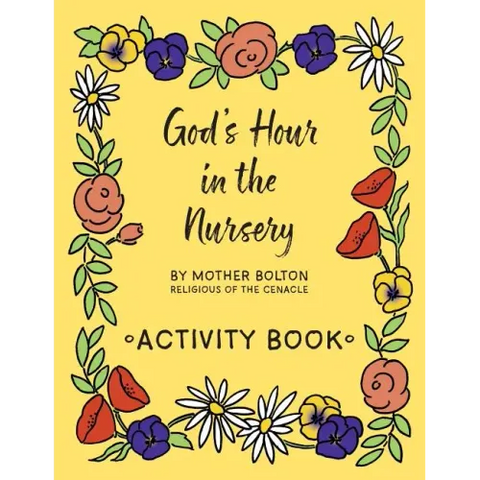 God's Hour in the Nursery: Activity Book