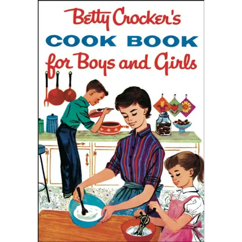 Betty Crocker's Cookbook for Boys and Girls