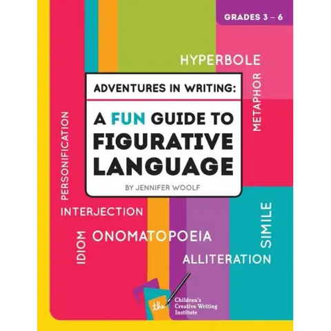 Adventures in Writing: A FUN Guide to Figurative Language