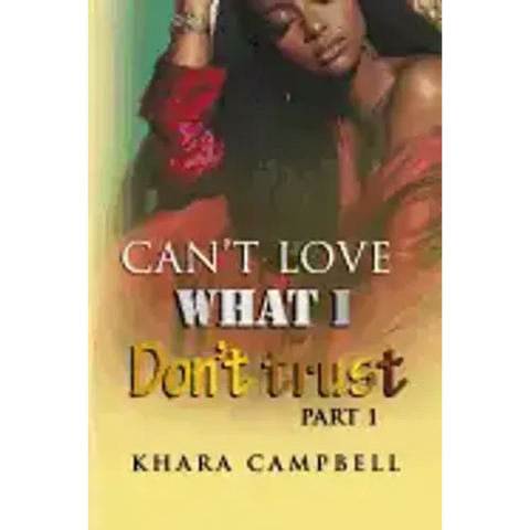 Can't Love What I Don't Trust