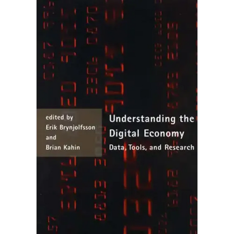 Understanding the Digital Economy: Data, Tools, and Research