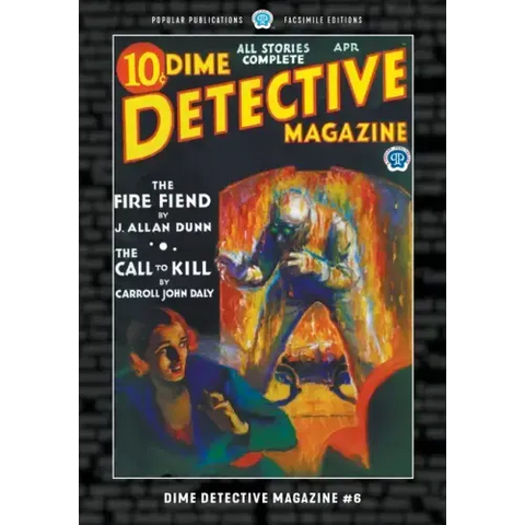 Dime Detective Magazine #6: Facsimile Edition