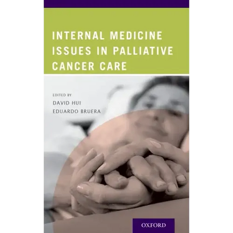 Internal Medicine Issues in Palliative Cancer Care