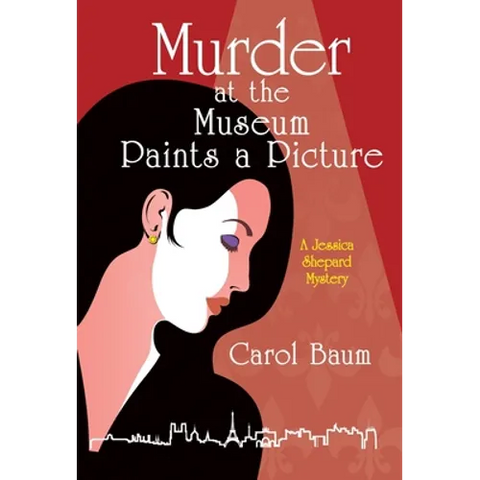 Murder at the Museum Paints a Picture: A Jessica Shepard Mystery