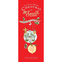 The Night Before Christmas in the South - Hardcover