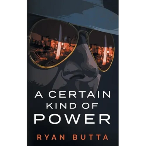 A Certain Kind of Power