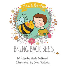 Max and Bertie Bring Back Bees - Paperback