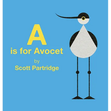 A is for Avocet - Hardcover
