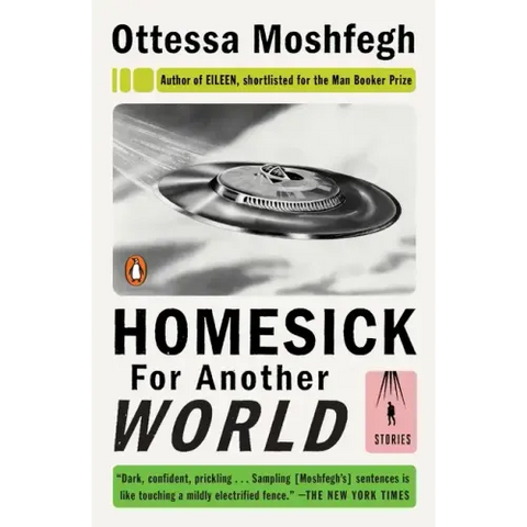Homesick for Another World: Stories