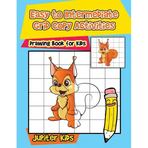 Easy to Intermediate Grid Copy Activities: Drawing Book for Kids