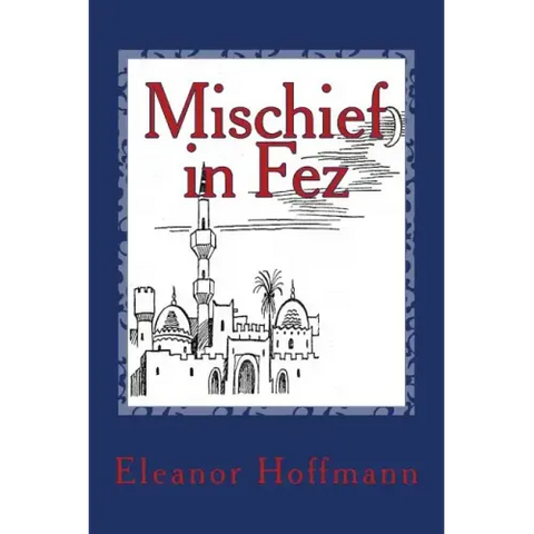 Mischief in Fez