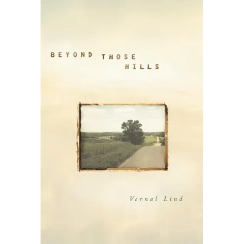 Beyond Those Hills