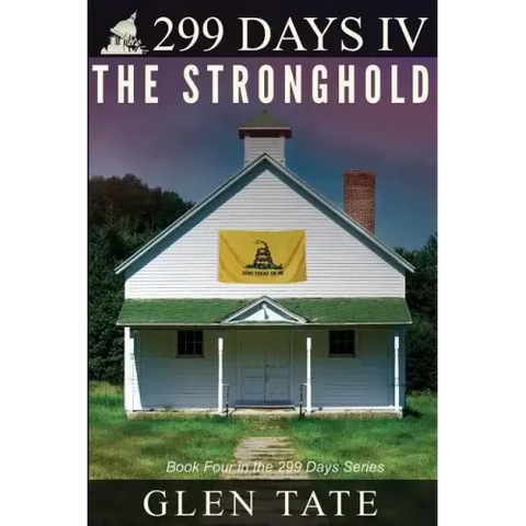 299 Days: The Stronghold