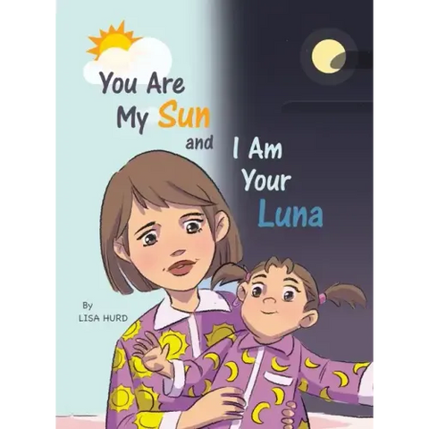 You Are My Sun and I Am Your Luna