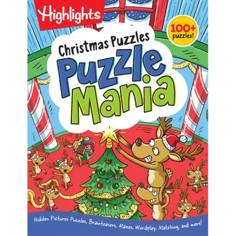 Christmas Puzzles: Christmas Puzzles (Highlights Puzzlemania Activity Books) Over 100 Christmas-Themed Puzzles Including Hidden Pictures Puzzles, Brai