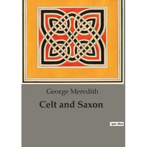 Celt and Saxon