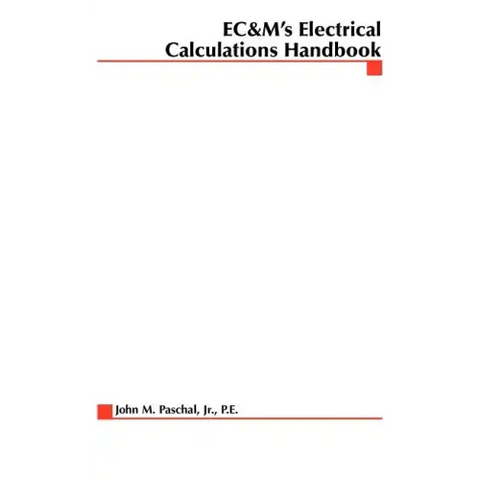 EC&M's Electrical Calculations Handbook