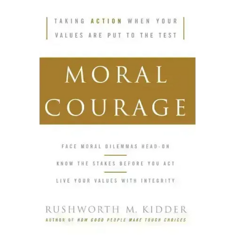 Moral Courage