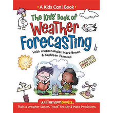 The Kids' Book of Weather Forecasting: Build a Weather Station, 