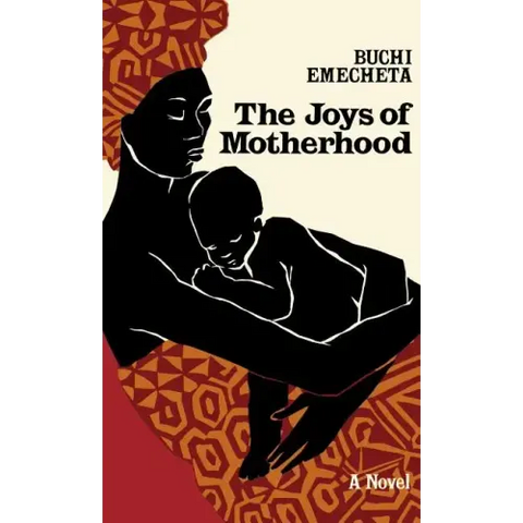 The Joys of Motherhood