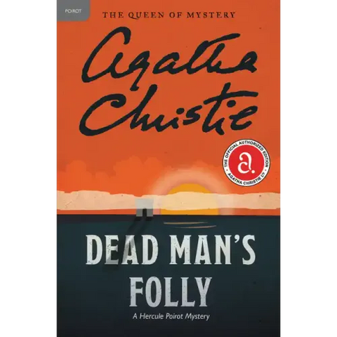 Dead Man's Folly: A Hercule Poirot Mystery: The Official Authorized Edition