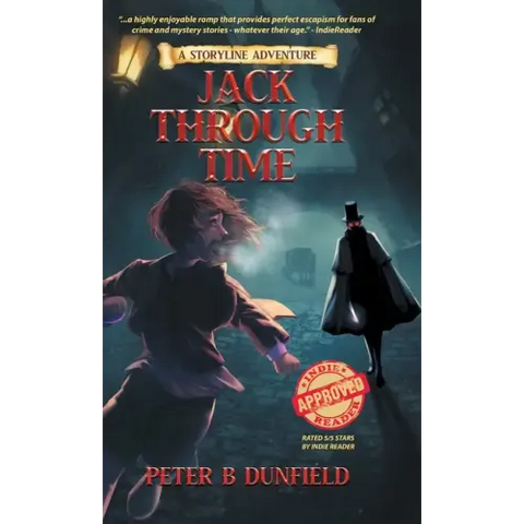 Jack Through Time: A Middle-Grade Time-Travelling Storyline Adventure