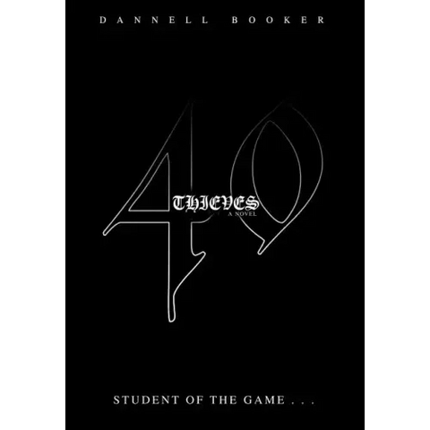 40 Thieves: student of the game . . .