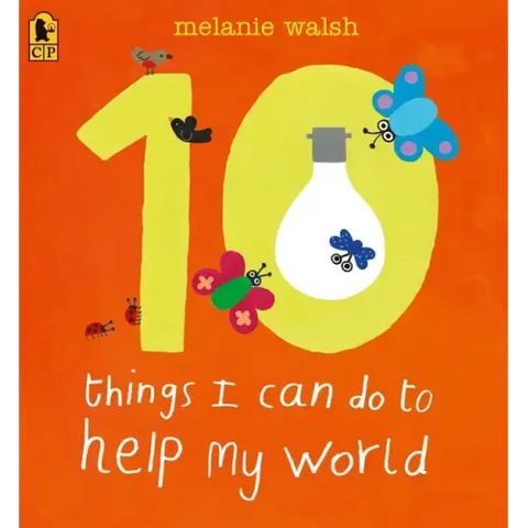 10 Things I Can Do to Help My World