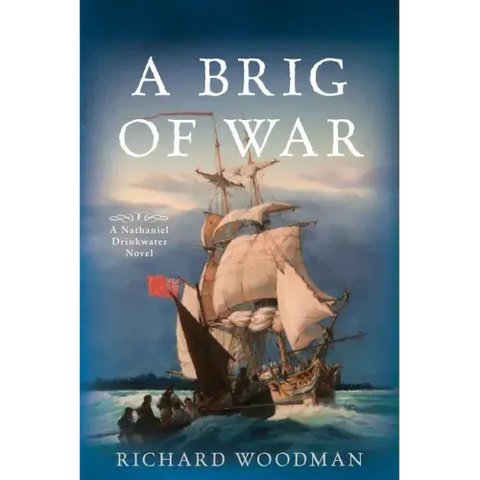 A Brig of War: A Nathaniel Drinkwater Novel