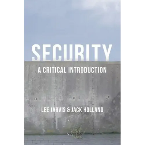 Security: A Critical Introduction