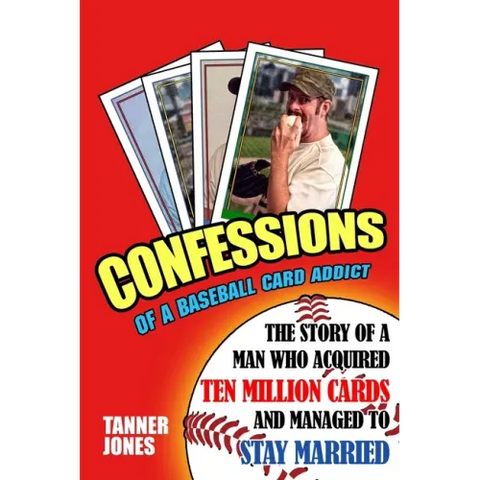 Confessions of a Baseball Card Addict