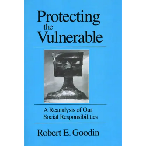Protecting the Vulnerable: A Re-Analysis of our Social Responsibilities
