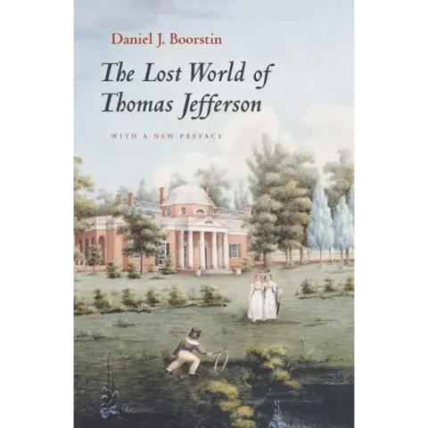 The Lost World of Thomas Jefferson