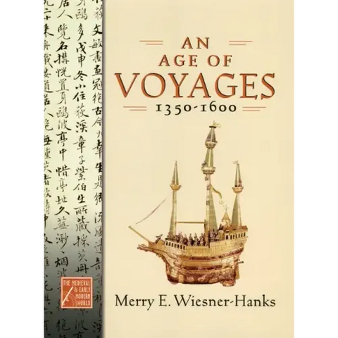 Age of Voyages, 1350-1600