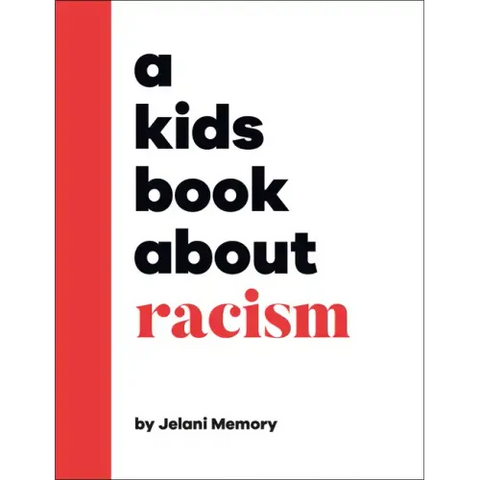 A Kids Book about Racism