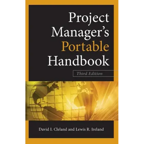 Project Managers Portable Handbook, Third Edition