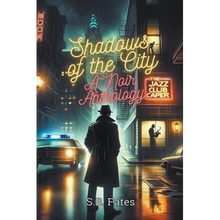 Shadows of the City: A Noir Anthology - Paperback