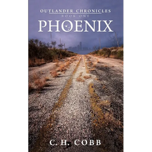 Outlander Chronicles: Phoenix - Paperback