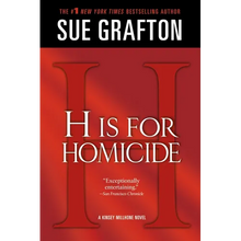 H Is for Homicide: A Kinsey Millhone Novel - Paperback