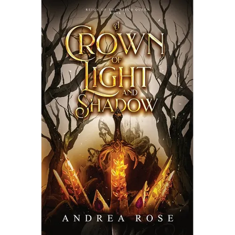 A Crown of Light and Shadow