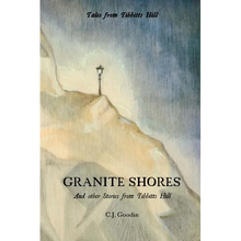 Granite Shores: And other Stories from Tibbitts Hill