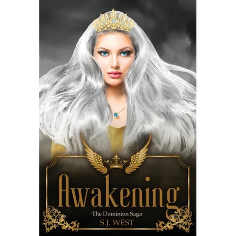 Awakening (The Dominion Saga: Book 1)