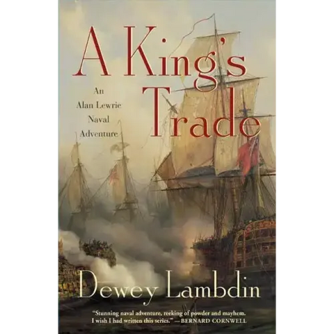 A King's Trade: An Alan Lewrie Naval Adventure
