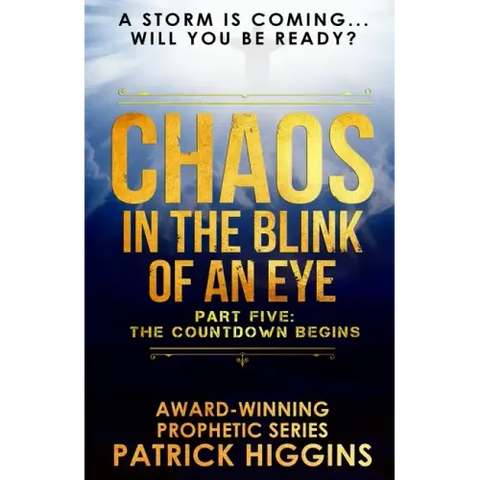 Chaos In The Blink Of An Eye: Part Five: The Countdown Begins
