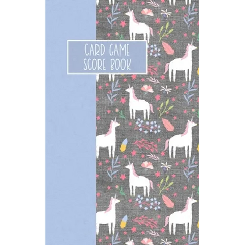 Card Game Score Book: For Tracking Your Favorite Games - Unicorns