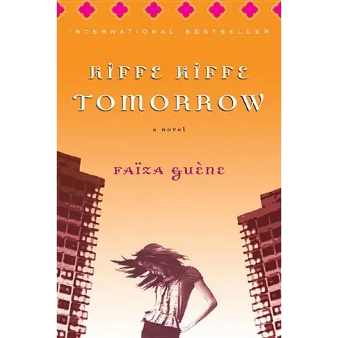 Kiffe Kiffe Tomorrow