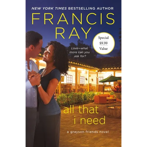 All That I Need: A Grayson Friends Novel