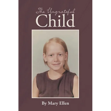 The Ungrateful Child - Paperback