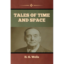 Tales of Time and Space - Paperback
